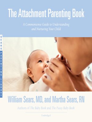 cover image of The Attachment Parenting Book